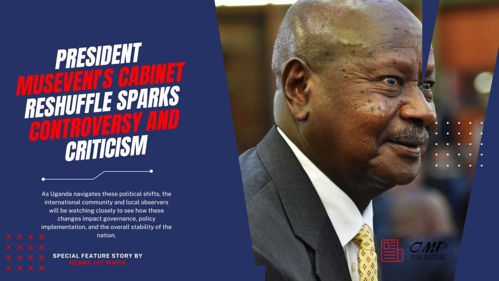 President Museveni addressing the media during the announcement of the 2024 cabinet reshuffle, highlighting the new appointments and dismissals amid a backdrop of political controversy and mixed public reactions.